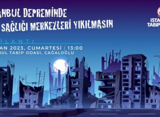 İstanbul Depreminde Aile Sağlığı Merkezleri Yıkılmasın!